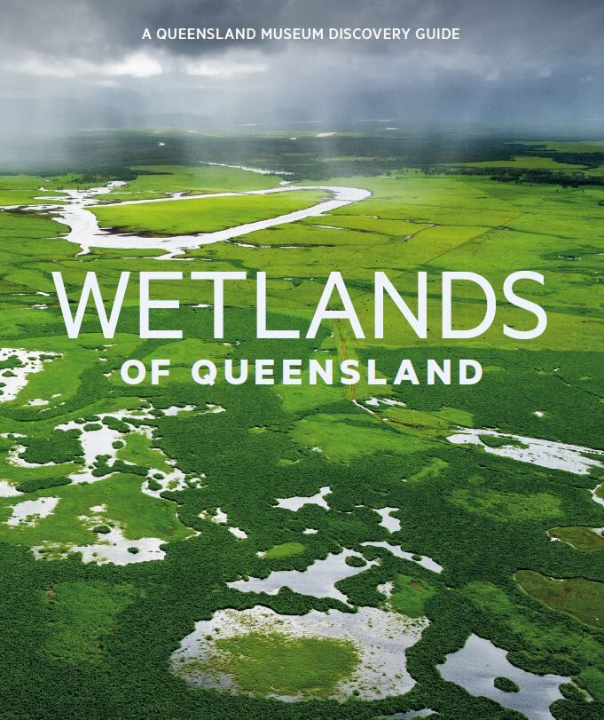 Wetlands of Queensland book cover, © Queensland Museum